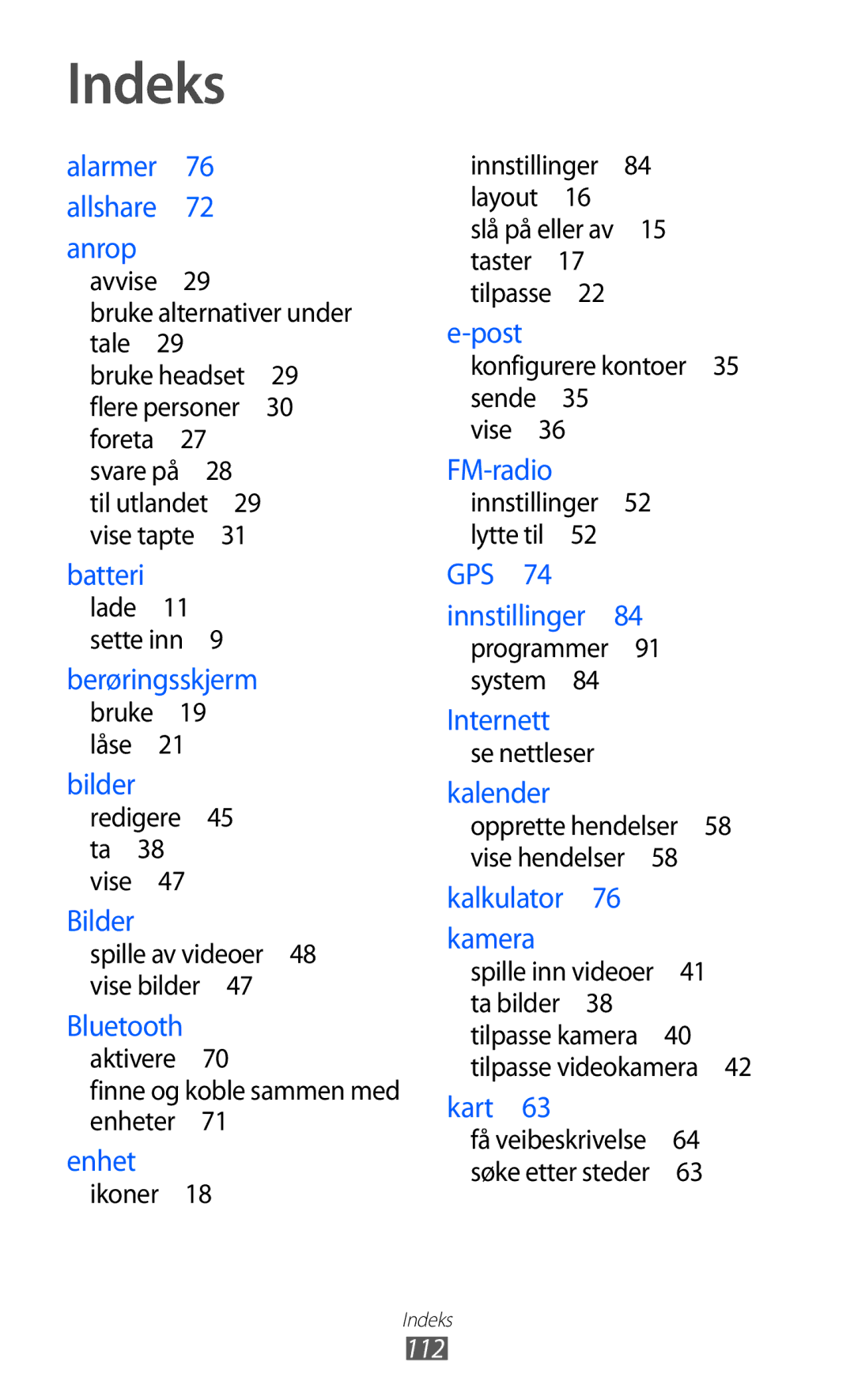 Samsung GT-I8350HKANEE manual Indeks, Bruke alternativer under tale  